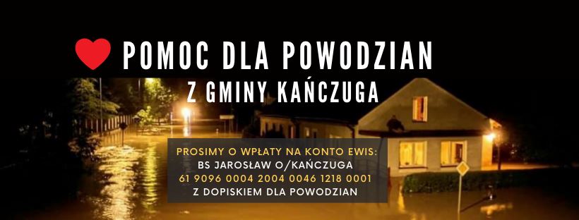 Pomoc dla powodzian z Gmina Kańczuga i Jawornik Polski