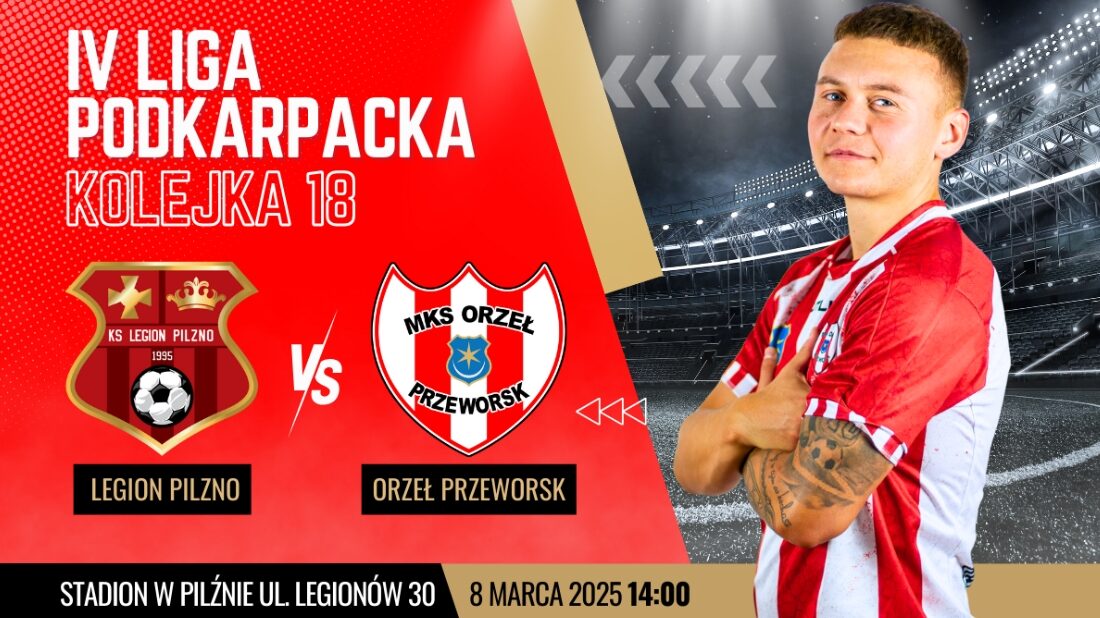 Inauguracja rundy wiosennej! MKS Orzeł Przeworsk zagra z Legionem Pilzno