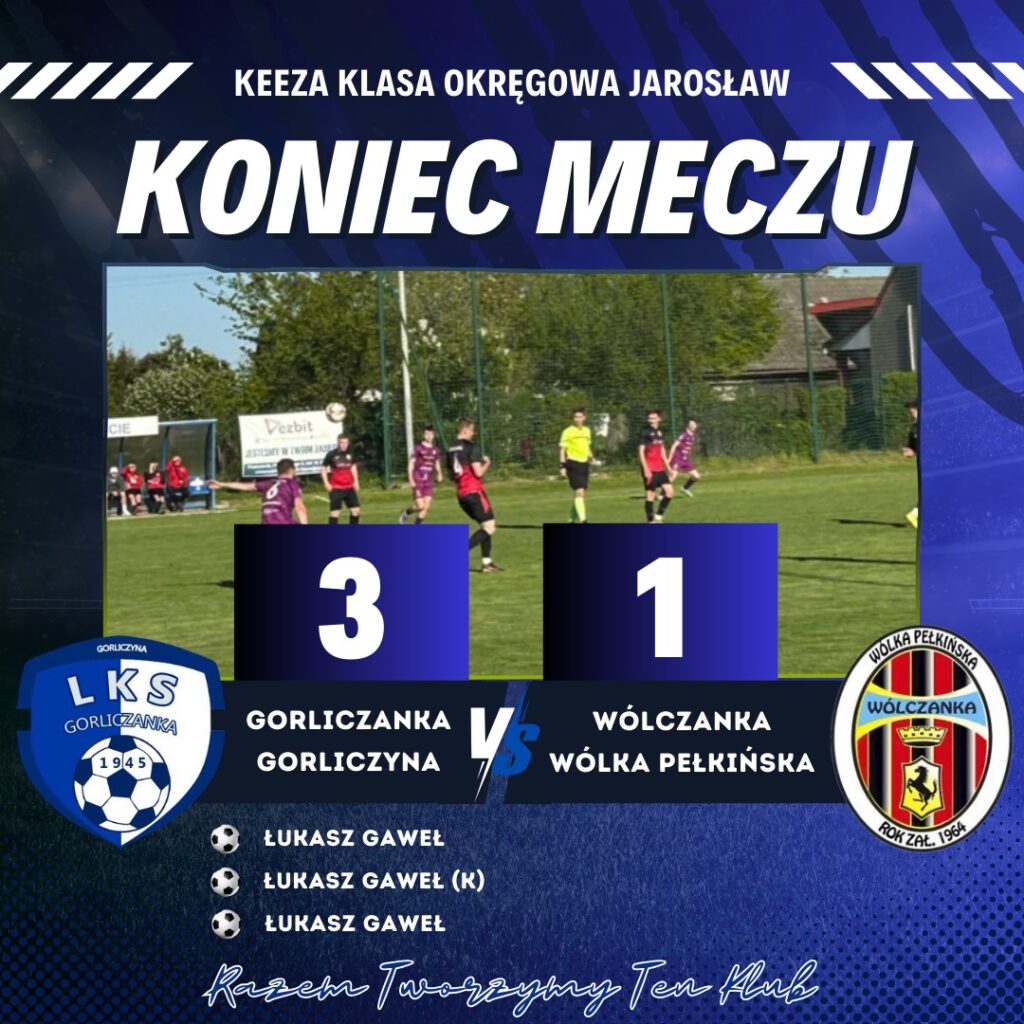 Gorliczanka Gorliczyna zwycięża po emocjonującym meczu 1 Gorliczanka Gorliczyna zwycięża po emocjonującym meczu