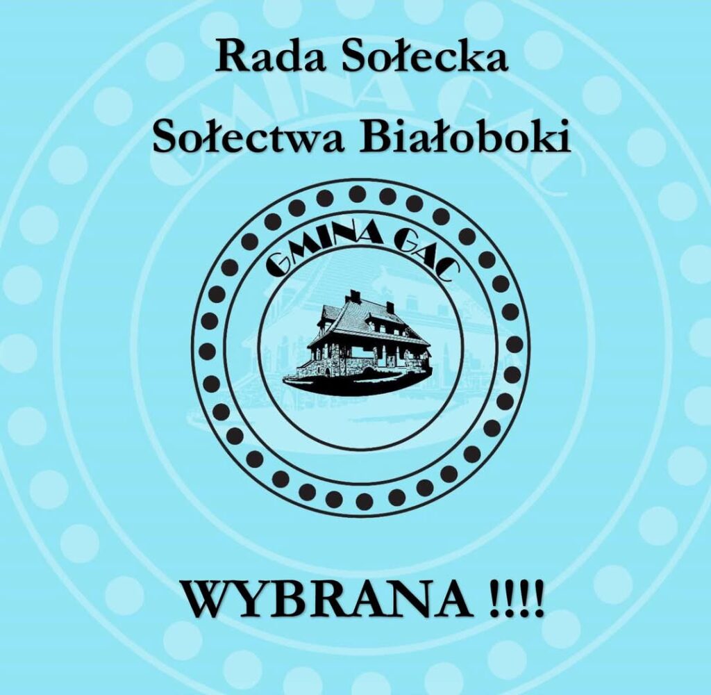 Wybory Rady Sołeckiej Sołectwo Białoboki 1 Wybory Rady Sołeckiej Sołectwo Białoboki