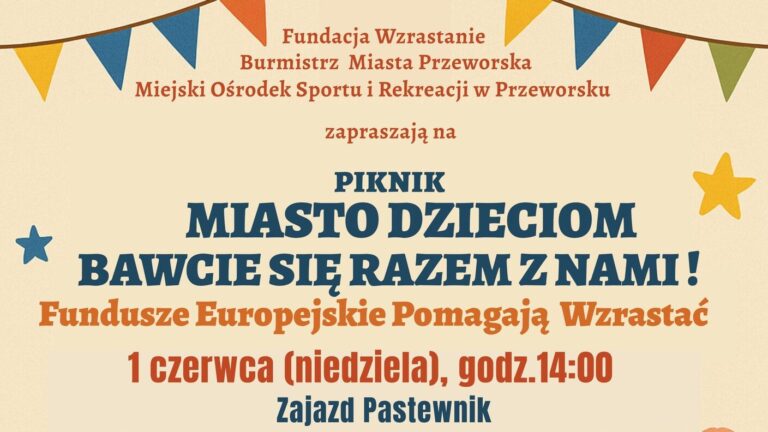 Piknik Dzień Dziecka Przeworsk
