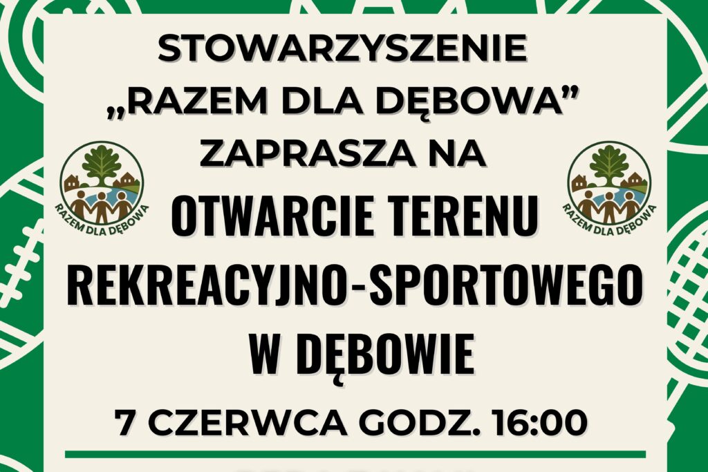 otwarcie obiektu sportowo rekreacyjnego dębów