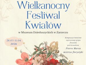 Wiosenne kompozycje kwiatowe na Wielkanocnym Festiwalu Kwiatów w Zarzeczu
