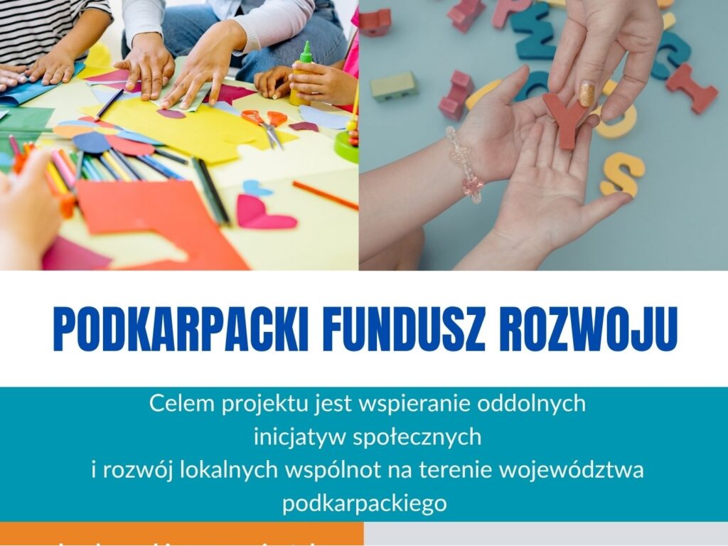 Informacja o Podkarpackim Funduszu Rozwoju 2026 z możliwością uzyskania dofinansowania na lokalne inicjatywy