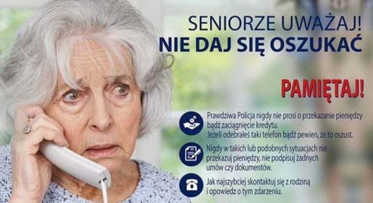 Policja ostrzega - seniorze nie daj się oszukać!