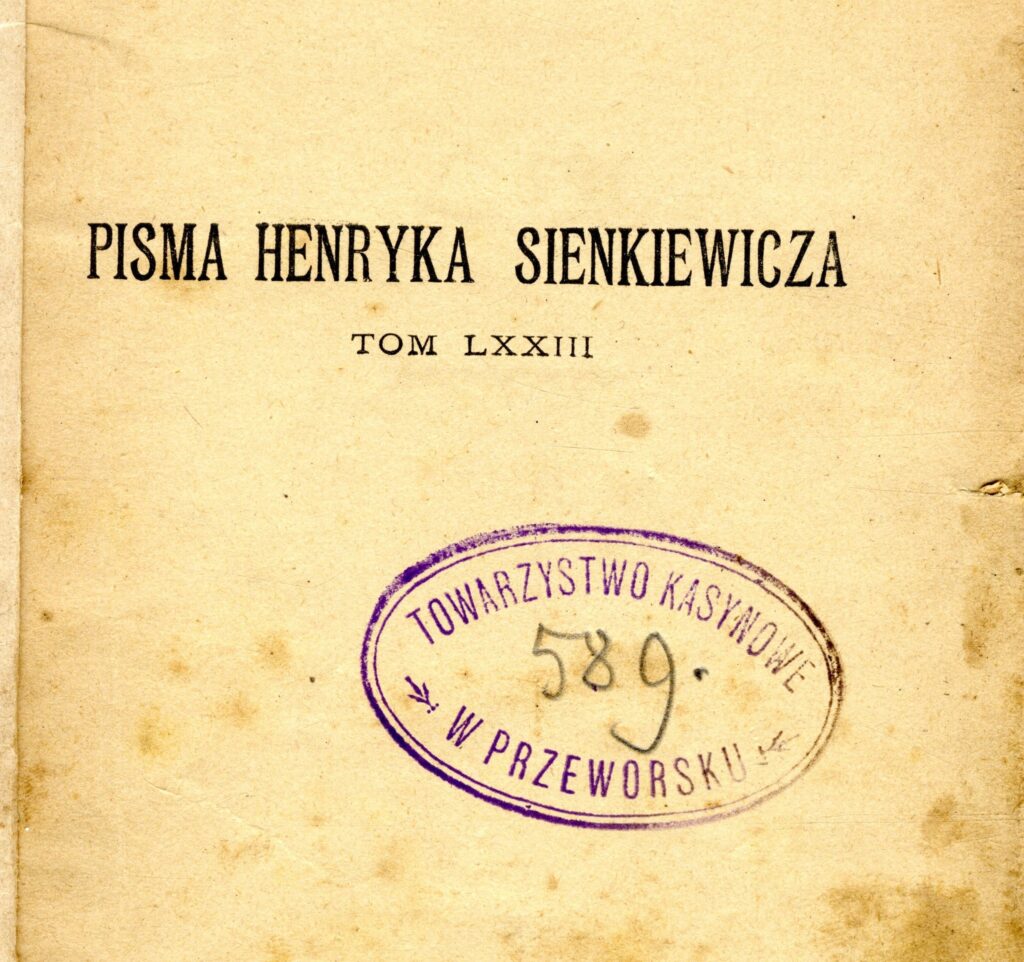 Książka Opieczętowana Jest Owalną Podłużną Pieczęcią „Towarzystwo Kasynowe W Przeworsku”, Z Nr. Katalogowym (Inwentaryzacyjnym) Książki: „589”