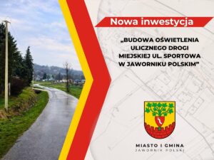 Nowa inwestycja budowy oświetlenia Jawornik Polski