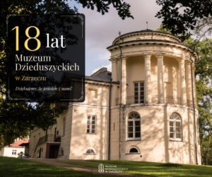 18-lecie Muzeum w Zarzeczu