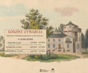 Majówka 2026 w Muzeum Dzieduszyckich w Zarzeczu