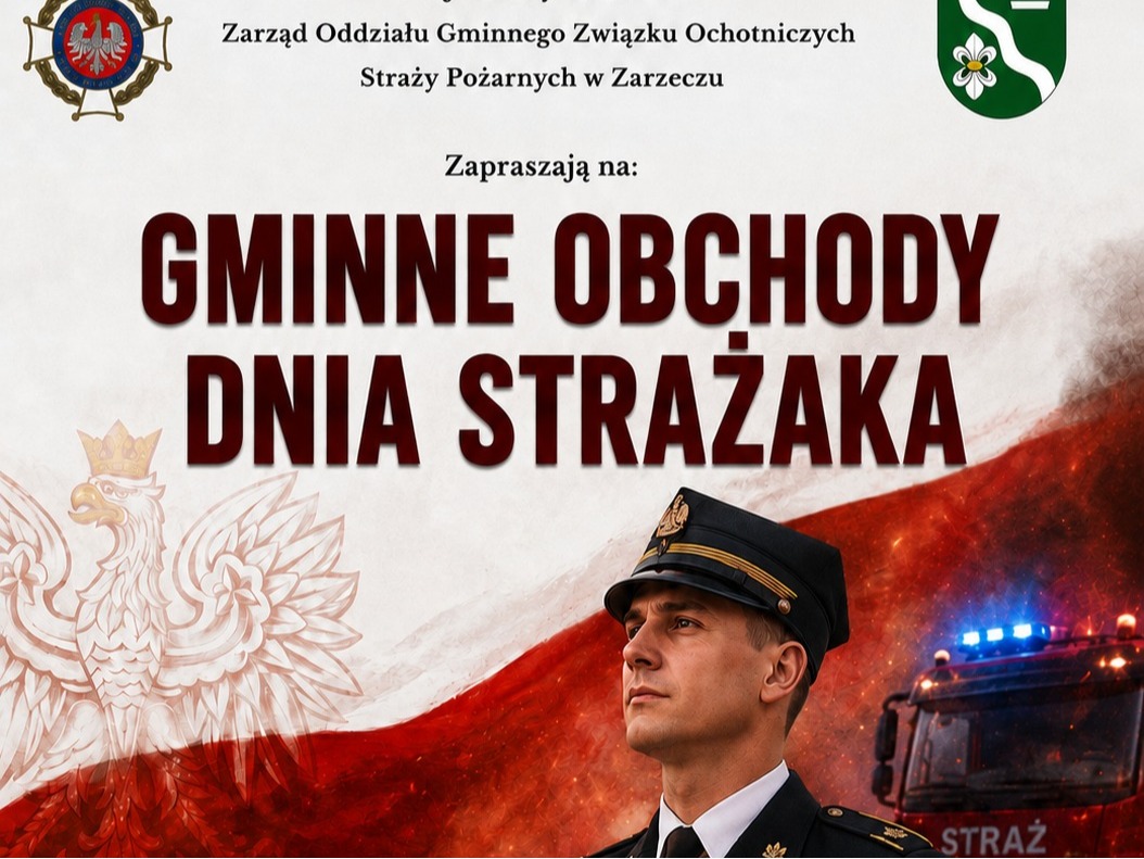 Gminne Obchody Dnia Strażaka W Zarzeczu