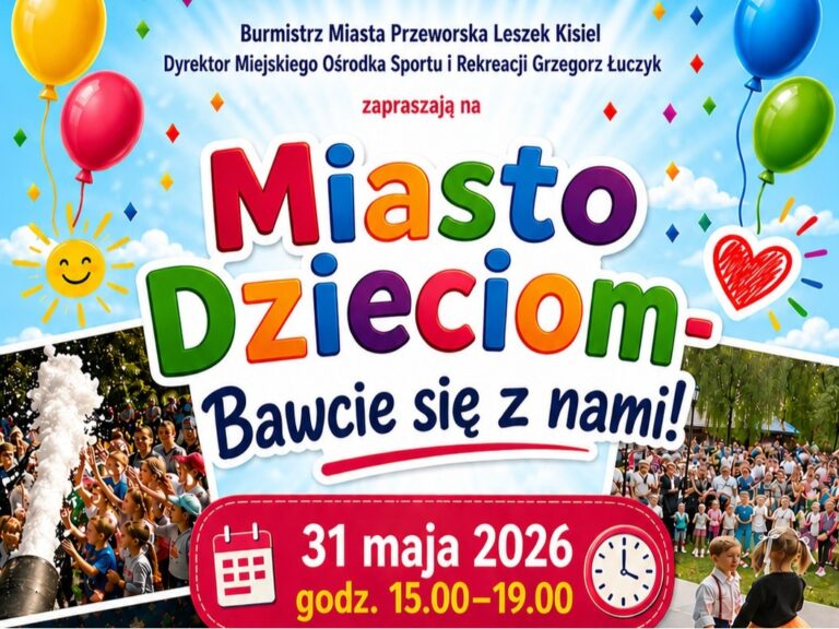 "Miasto Dzieciom - Bawcie się z nami!" w Przeworsku