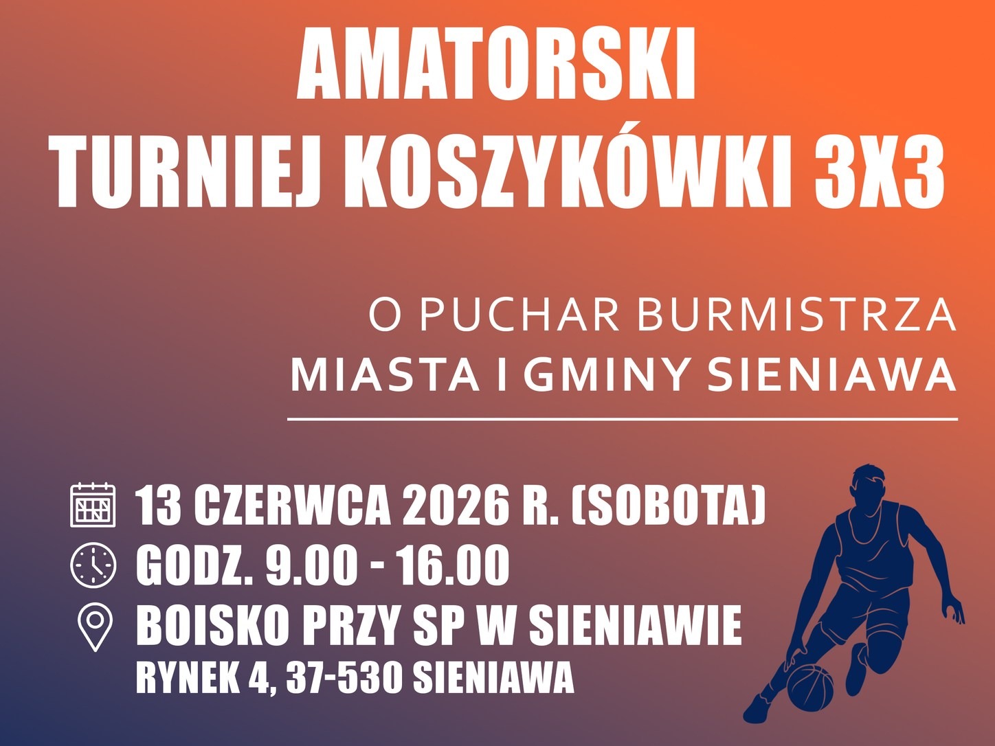 Amatorski Turniej Koszyk&oacute;wki W Sieniawie 2026