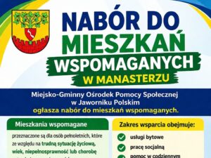 Nabór do mieszkań wspomaganych w Manasterzu