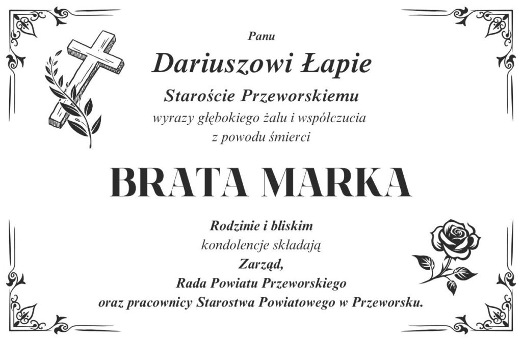 Kondolencje dla Starosty Dariusza Łapy z powodu śmierci brata