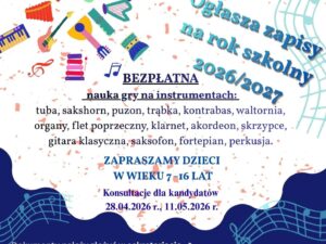 Ruszyły zapisy do Szkoły Muzycznej w Kańczudze na rok 2026/2027