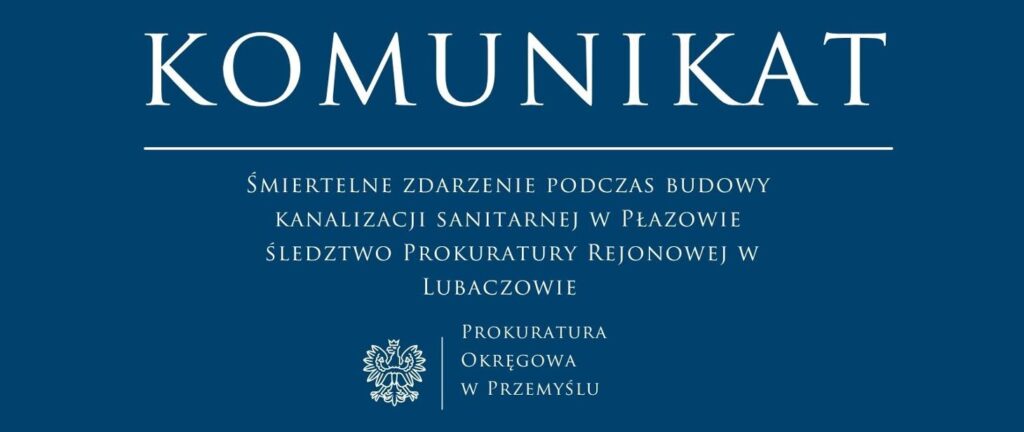 Śmiertelne zdarzenie podczas budowy kanalizacji sanitarnej w Płazowie