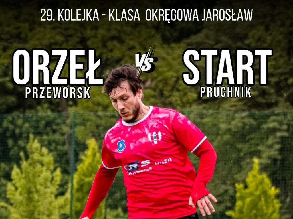 Ostatni domowy mecz Orła Przeworsk w 2026