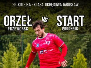 Ostatni domowy mecz Orła Przeworsk w 2026