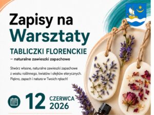 Pachnące warsztaty w Tryńczy. Mieszkańcy stworzą własne tabliczki florenckie