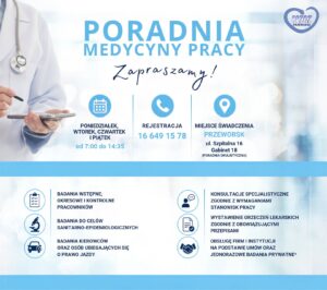 Poradnia Medycyny Pracy w SPZOZ Przeworsk. Sprawdź godziny przyjęć i numer rejestracji