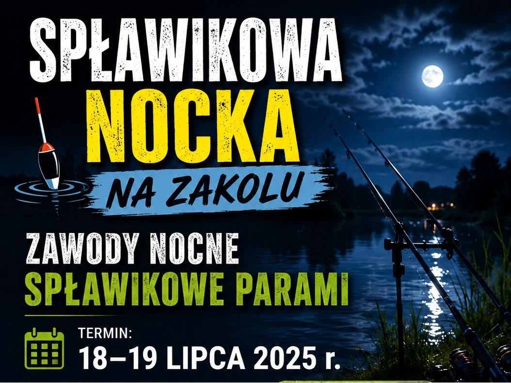 Lokalna Gazeta Internetowa 30 &Quot;Spławikowa Nocka&Quot; W Przeworsku