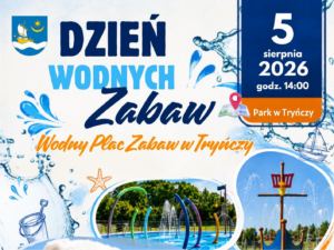 dzień wodnych zabaw w Tryńczy