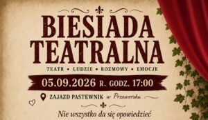 Teatr, muzyka i potańcówka pod gołym niebem. Sprawdź program Biesiady Teatralnej w Przeworsku