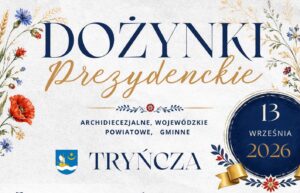 Dożynki Prezydenckie Tryńcza 2026 plakat