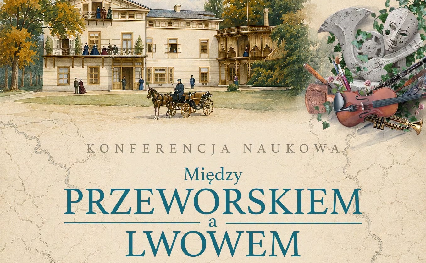 Lokalna Gazeta Internetowa 29 Konferencja &Quot;Między Przeworskiem A Lwowem&Quot; W Muzeum W Przeworsku - Plakat