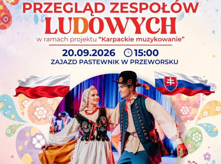 Plakat Przegląd Zespołów Ludowych w ramach międzynarodowego projektu "Karpackie muzykowanie"
