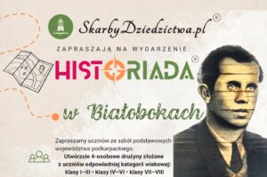 "Historiada w Białobokach" już 6 października. Ruszyły zapisy dla szkół