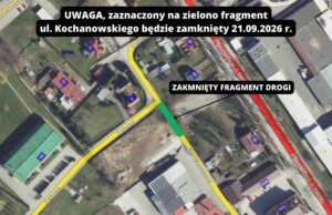 Zamknięcie odcinka ulicy Kochanowskiego w Kańczudze