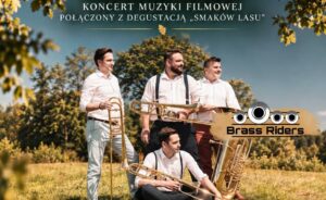 "Degustacja Kultury" w Hadlach Szklarskich. Koncert Brass Riders i smaki lasu