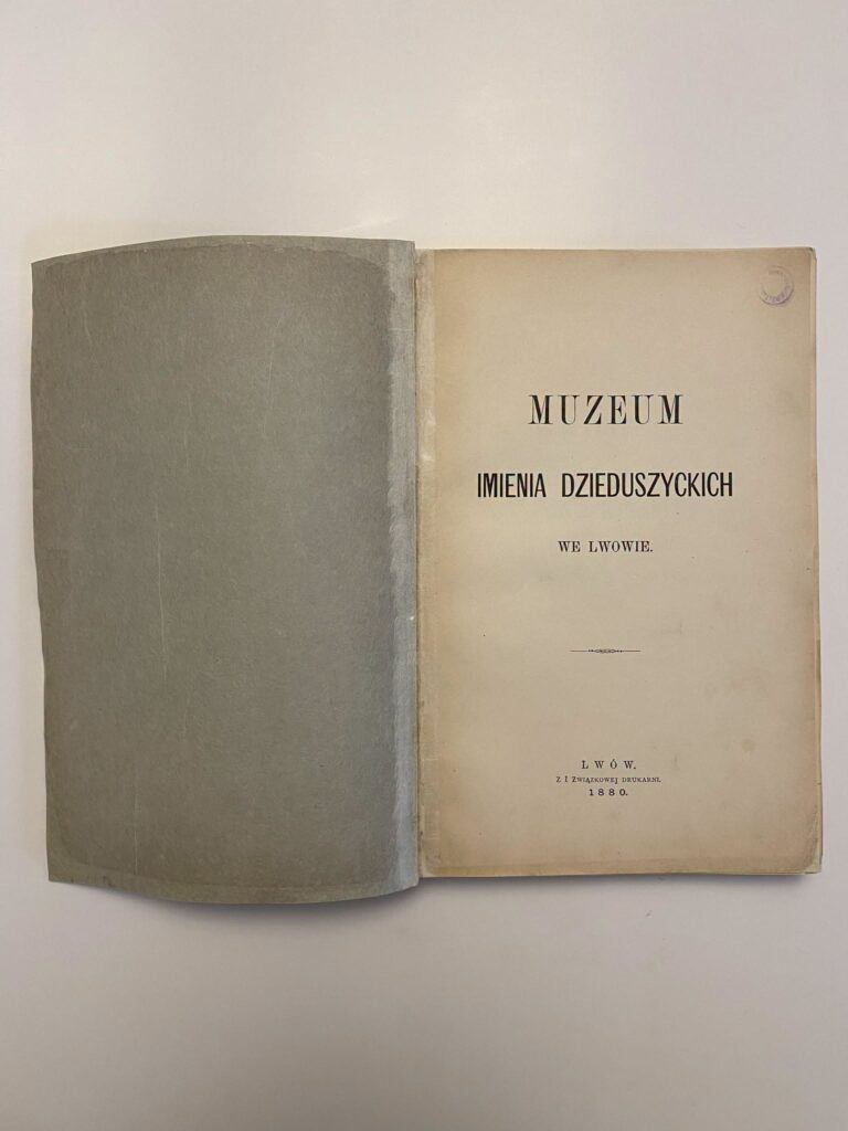 Pierwszy Przewodnik Po Muzeum Dzieduszyckich We Lwowie Do Obejrzenia W Zarzeczu 1 Pierwszy Przewodnik Po Muzeum Dzieduszyckich We Lwowie Do Obejrzenia W Zarzeczu