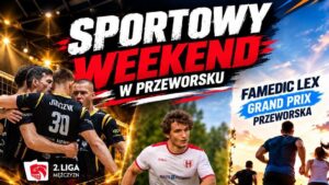 Sportowy rozkład jazdy na weekend w Przeworsku