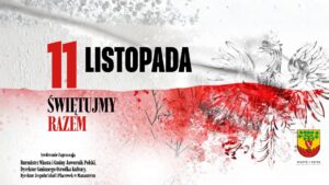 Obchody Narodowego Święta Niepodległości w Manasterzu. Program uroczystości