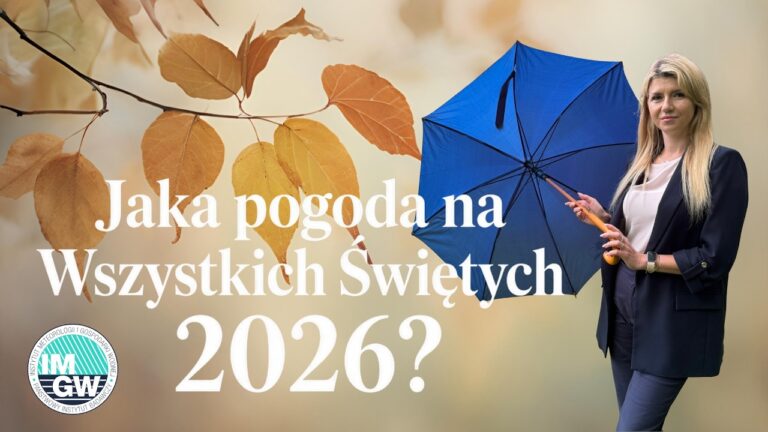 Jaka pogoda na Wszystkich Świętych 2026